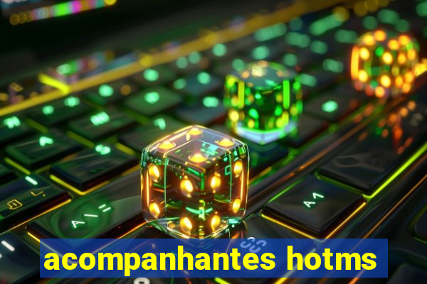 acompanhantes hotms